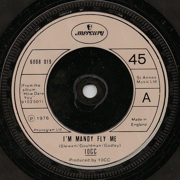 10cc - I'm Mandy Fly Me