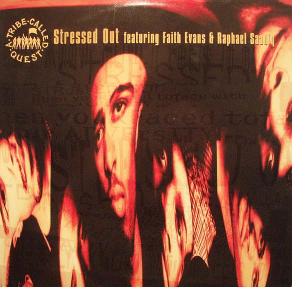 A Tribe Called Quest - Stressed Out