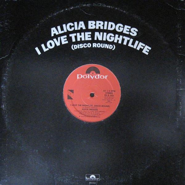 Alicia Bridges - I Love The Nightlife (Disco Round)