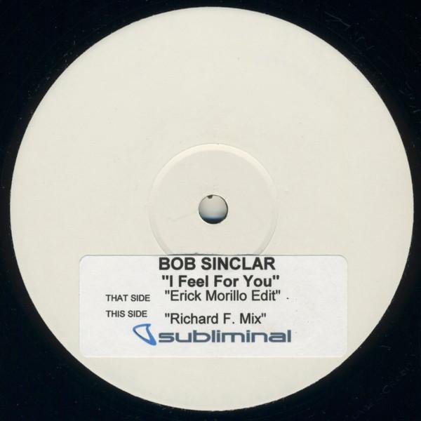 Bob Sinclar - I Feel For You
