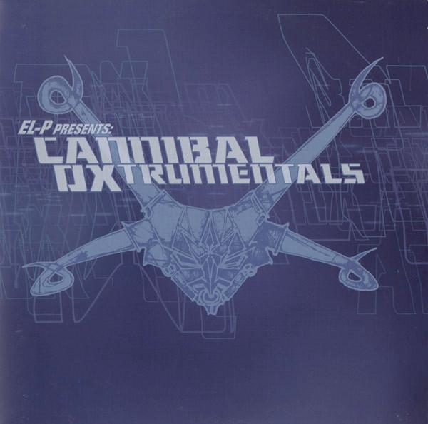 Cannibal Ox - El-P Presents Cannibal Oxtrumentals
