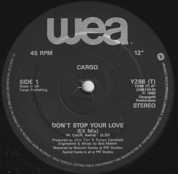 Cargo  - Don't Stop Your Love