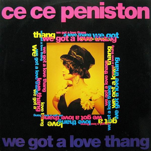Ce Ce Peniston - We Got A Love Thang