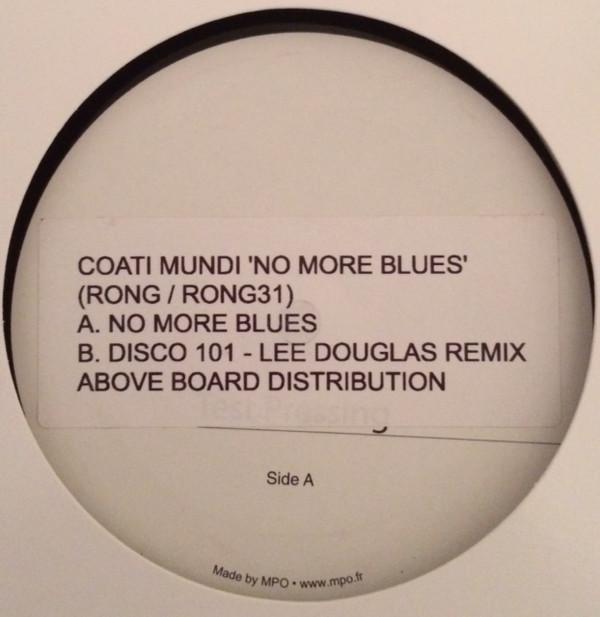 Coati Mundi - No More Blues