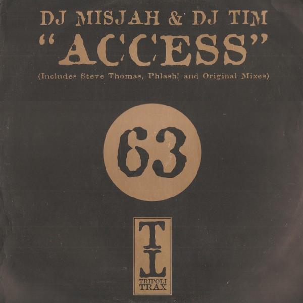 DJ Misjah & DJ Tim - Access