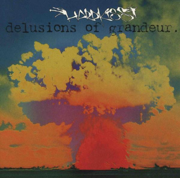  - Delusions Of Grandeur