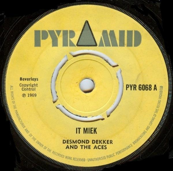 Desmond Dekker & The Aces - It Miek