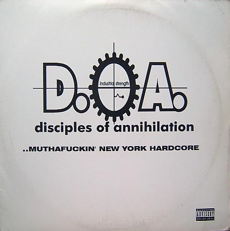 Disciples Of Annihilation - ..Muthafuckin' New York Hardcore