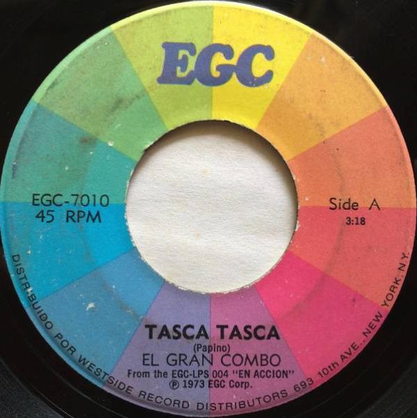 El Gran Combo - Tasca Tasca / Tiene Ñeque