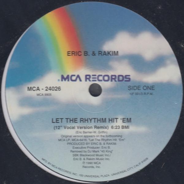 Eric B. & Rakim - Let The Rhythm Hit 'Em
