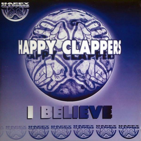 Happy Clappers - I Believe