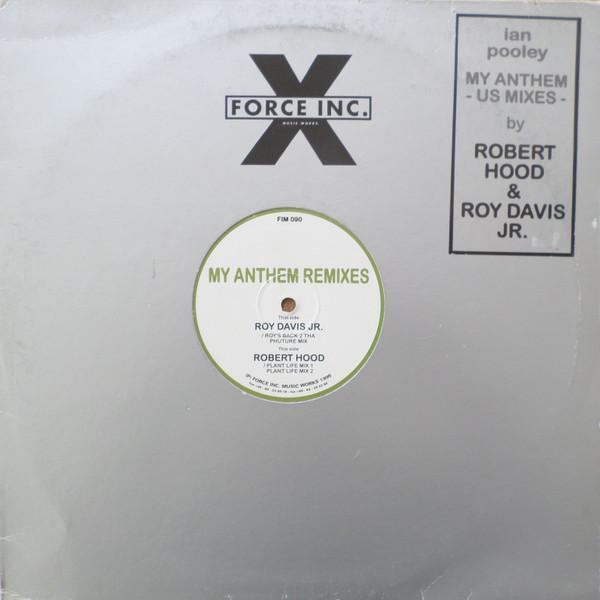 Ian Pooley - My Anthem - US Mixes