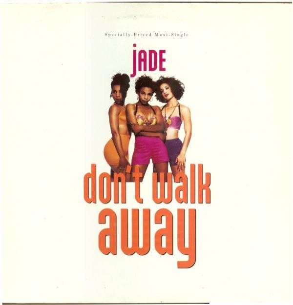 Jade  - Don't Walk Away