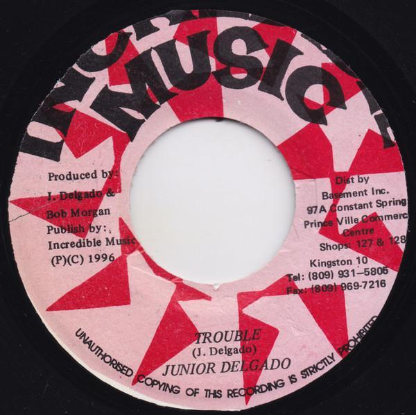 Junior Delgado - Trouble