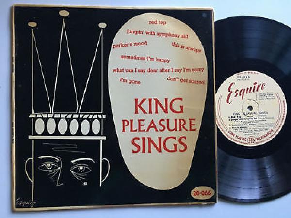 King Pleasure - King Pleasure Sings