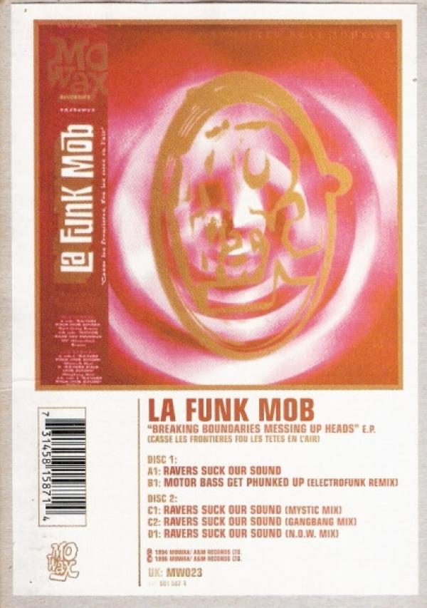 La Funk Mob - Breaking Boundaries Messing Up Heads E.P. (Casse Les Frontières Fou Les Têtes En L'Air)