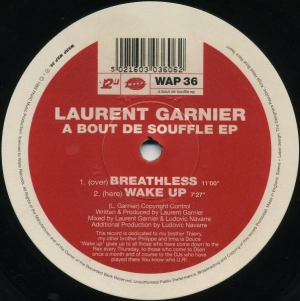 Laurent Garnier - A Bout De Souffle EP