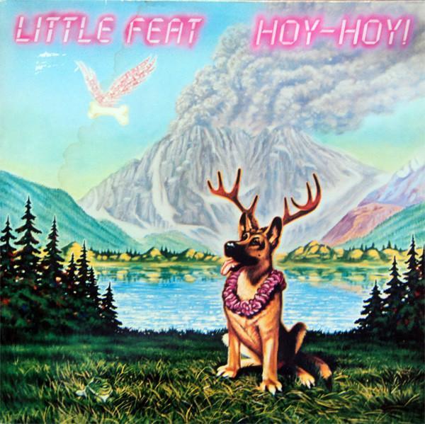 Little Feat - Hoy-Hoy!