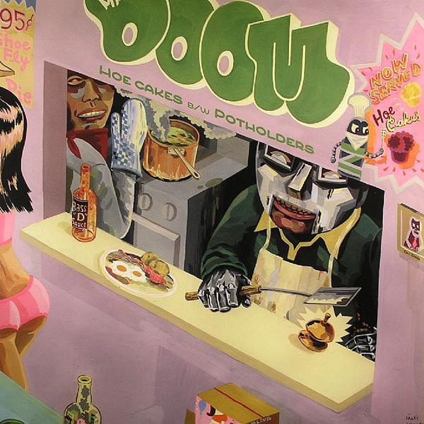 MF Doom - Hoe Cakes b/w Potholders