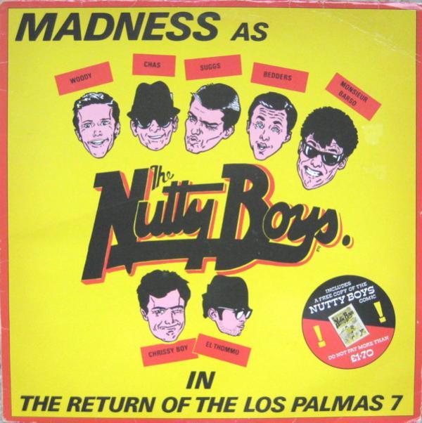 Madness - The Return Of The Los Palmas 7