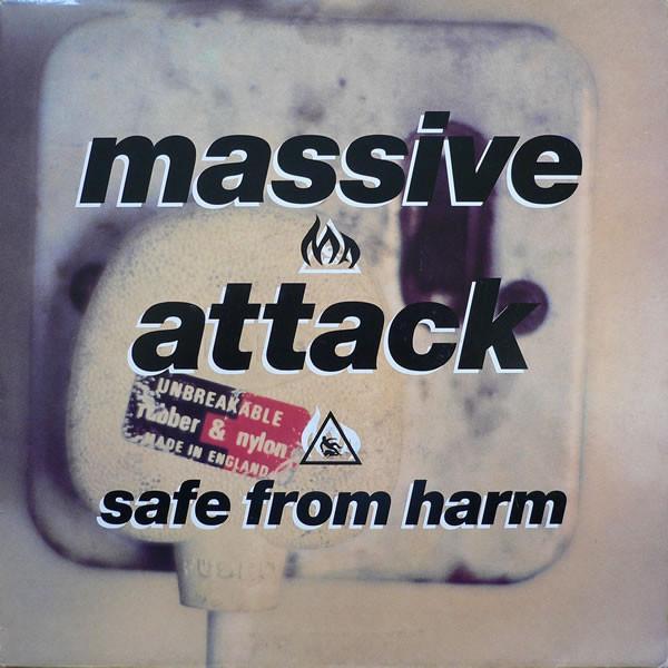 Massive Attack - Safe From Harm
