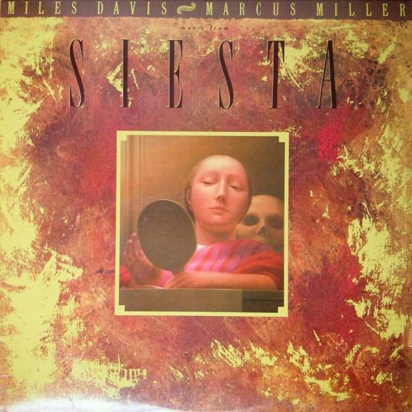 Miles Davis, Marcus Miller - Music From Siesta
