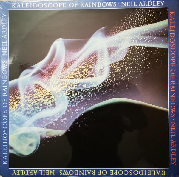 Neil Ardley - Kaleidoscope Of Rainbows