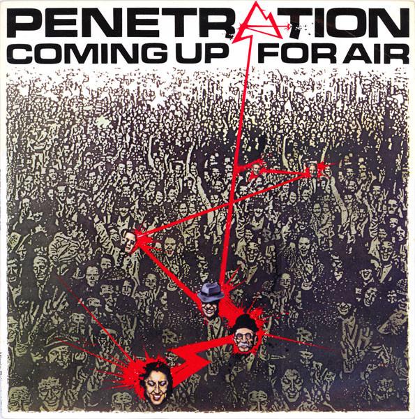 Penetration  - Coming Up For Air