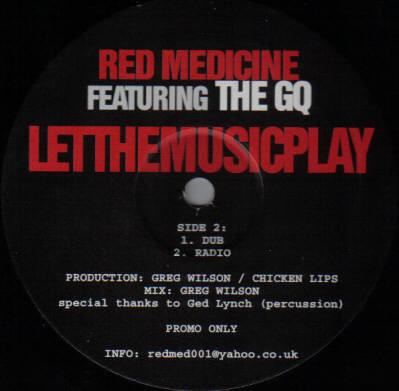 Red Medicine - Let The Music Play