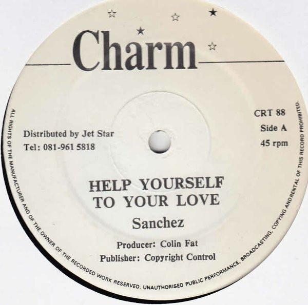 Sanchez - Help Yourself To Your Love