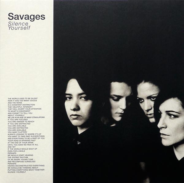Savages  - Silence Yourself