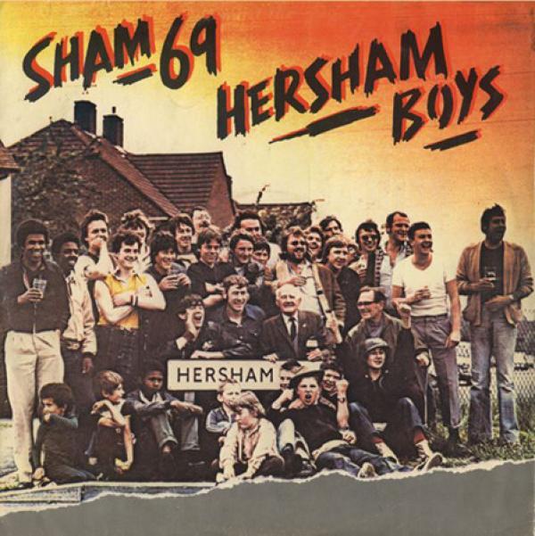 Sham 69 - Hersham Boys
