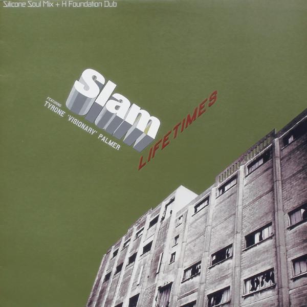 Slam, Tyrone Palmer - Lifetimes (Remixes)