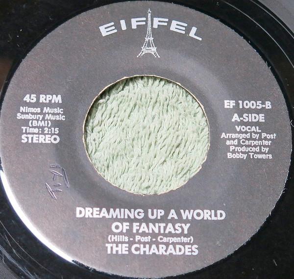 The Charades - Dreaming Up A World Of Fantasy