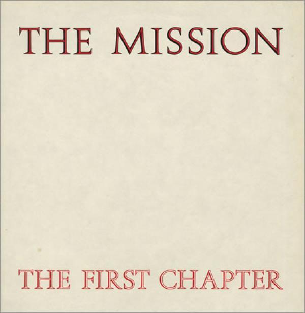 The Mission - The First Chapter