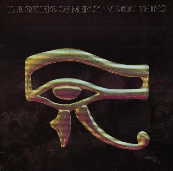 The Sisters Of Mercy - Vision Thing