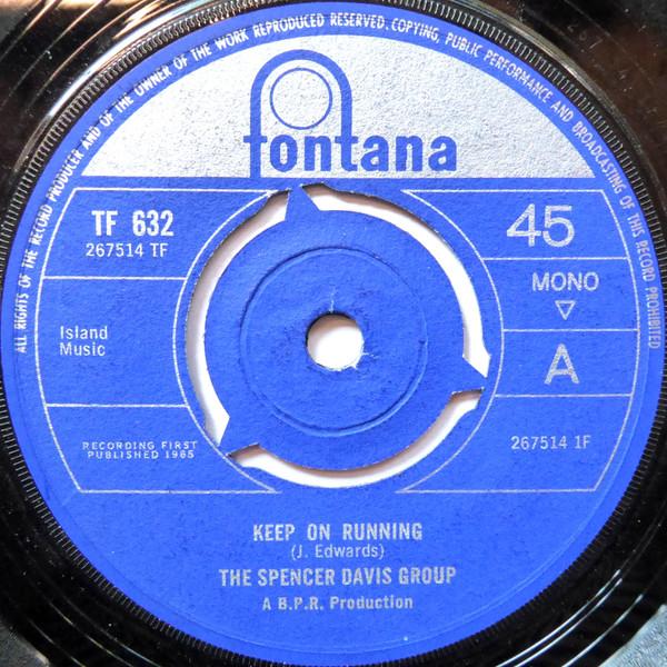 The Spencer Davis Group - Keep On Running