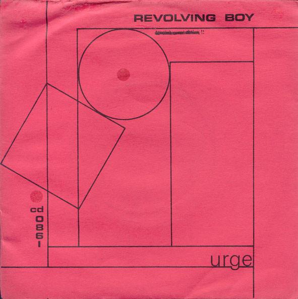 The Urge  - Revolving Boy