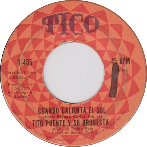 Tito Puente And His Orchestra - Cuando Calienta El Sol / Mi Trompeta Tropical