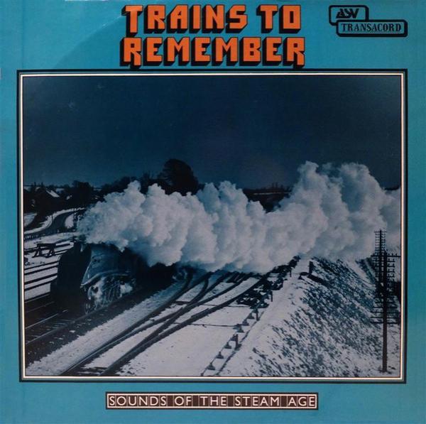  - Trains to Remember