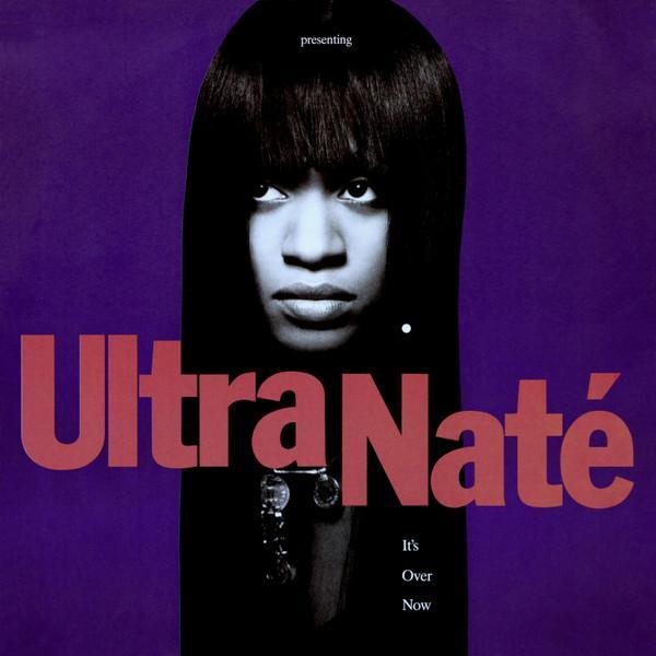 Ultra Naté - It's Over Now